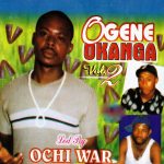 Ochi War - Ndi M Ji Eme Onu