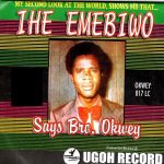 Bro. Okwey - Emehiewom (Iko)