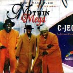 C-JEC INT’L - Nothin Mega