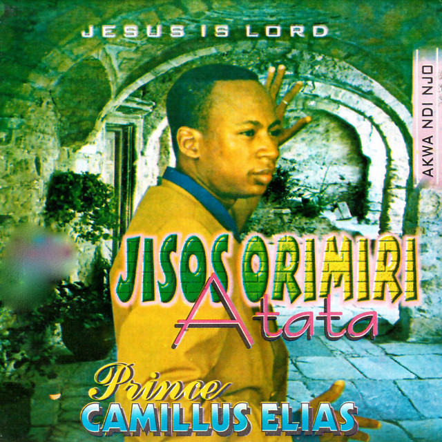 Camillus Elias - Akwa Ndi Njo