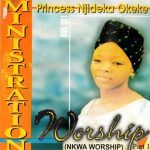 Njideka Okeke - Ministration Worship (Track 1)
